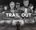 TRAIL OUT: +6 трейнер