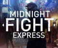 Midnight Fight Express: +12 трейнер