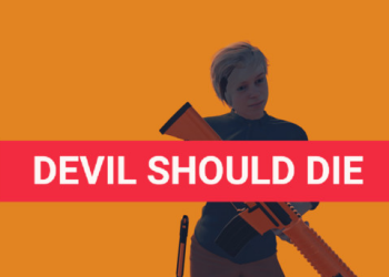 Devil Should Die
