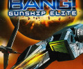 Bang! Gunship Elite: +1 трейнер