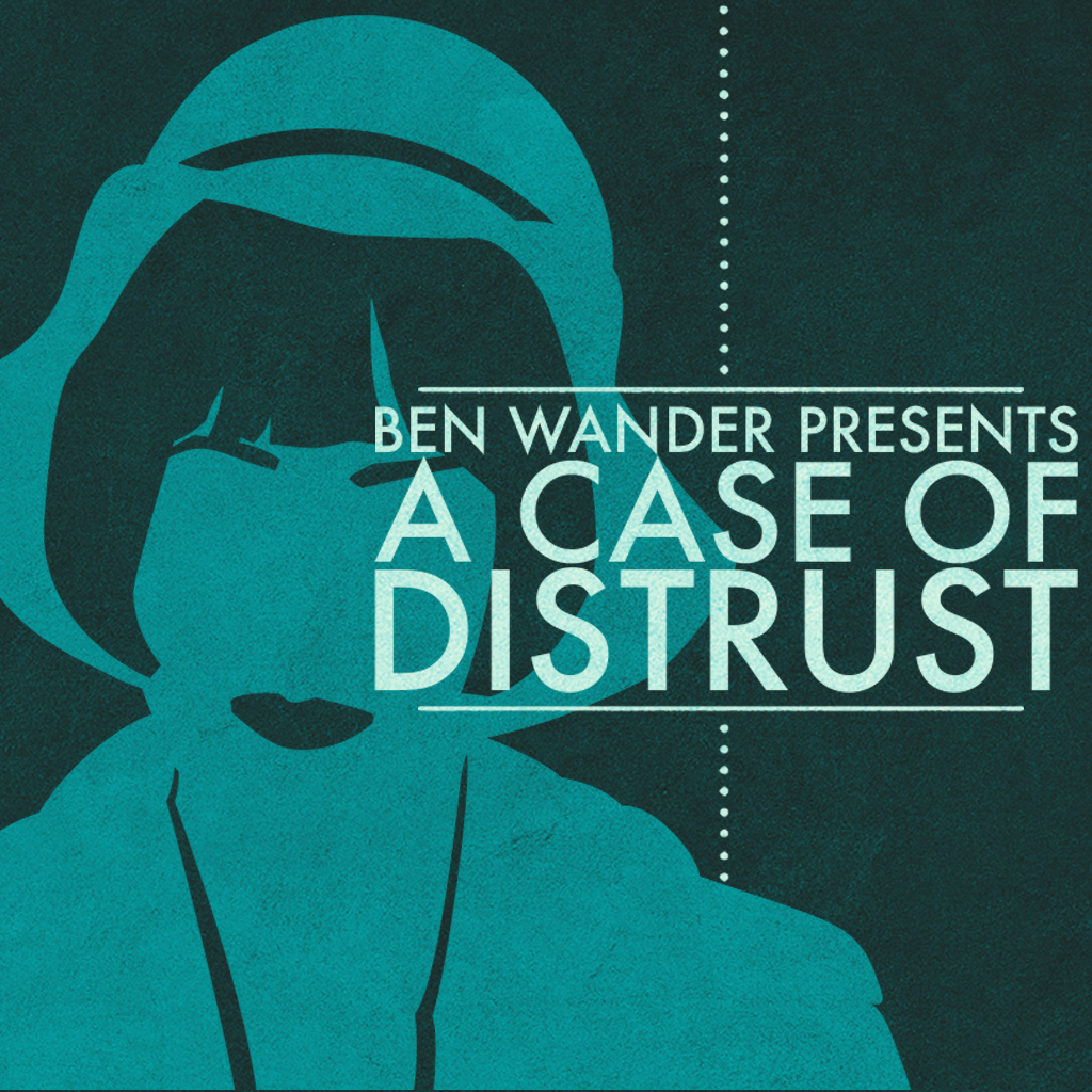 a-case-of-distrust