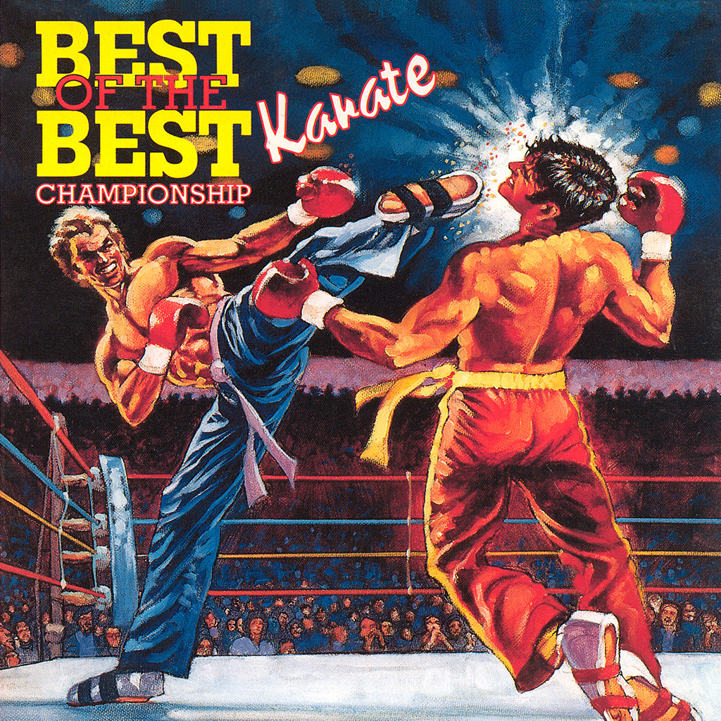 Best of the Best Championship Karate (Kick Boxing 2 Super Kickboxing