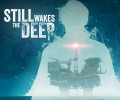 Still Wakes the Deep: +5 трейнер