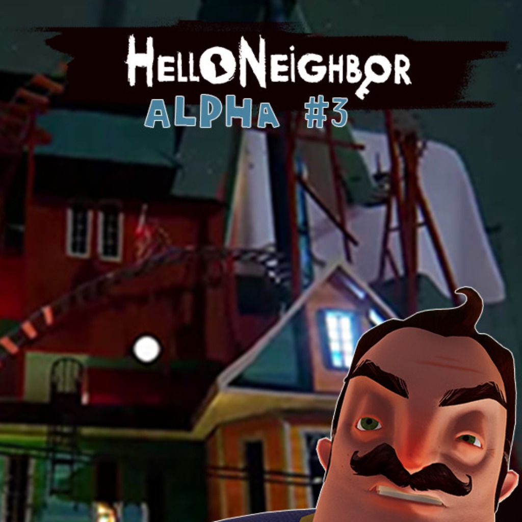 Игры похожие на Hello Neighbor Alpha 3 | StopGame