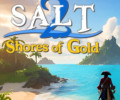 Salt 2: Shores of Gold: +10 трейнер