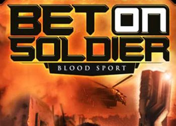 Bet on Soldier: Blood Sport [Обзор игры]