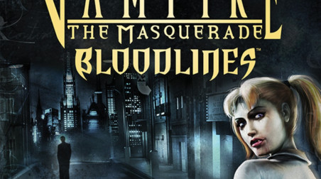 Vampire: The Masquerade - Bloodlines: Советы и тактика