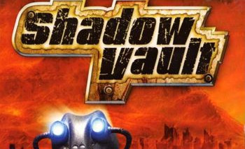 Shadow Vault: Прохождение