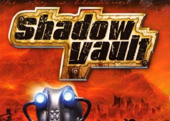 Shadow Vault: Прохождение