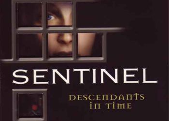Sentinel: Descendants In Time: Game Walkthrough and Guide