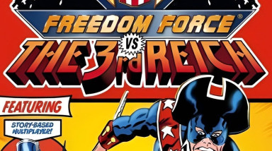 Freedom Force vs The 3rd Reich: Прохождение