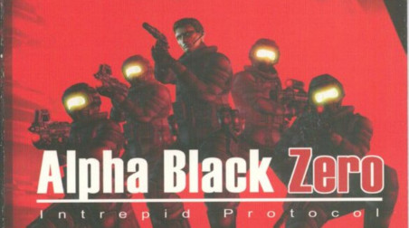 Alpha Black Zero: Intrepid Protocol: Прохождение