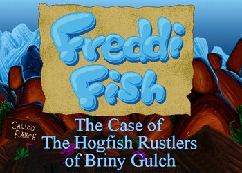 Freddi Fish 4: The Case Of Hogfish Rustlers of Briny Gulch: Game Walkthrough and Guide