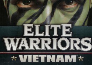 Код элиты. Elite Warriors Vietnam. Elite Warrior all Star. Elite Warriors Vietnam PC Cover.