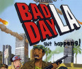 Bad Day L.A.: +4 трейнер