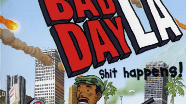 Bad Day L.A.: Прохождение