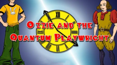 Ozzie and the Quantum Playwright: Прохождение