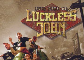 Evil Days of Luckless John: Прохождение