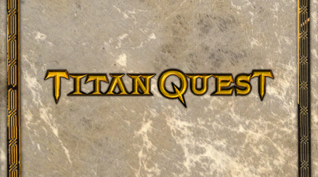 Titan Quest: Прохождение