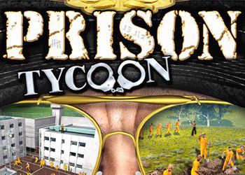 Prison Tycoon: Обзор