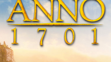 Anno 1701: Прохождение
