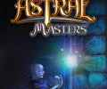 Astral Masters: +6 трейнер