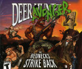 Deer Avenger 4: The Redneck Strikes Back: +8 трейнер