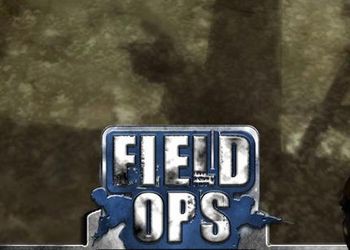 Field Ops: Превью
