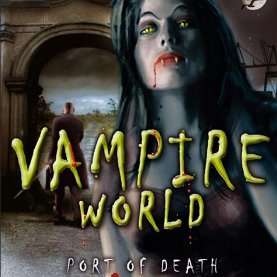 Vampire world port of death прохождение