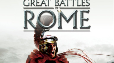 The History Channel: The Great Battles of Rome: Обзор