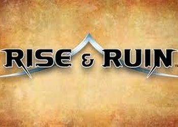 Rise & Ruin: Тизер