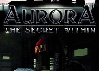 Aurora: The Secret Within: Прохождение