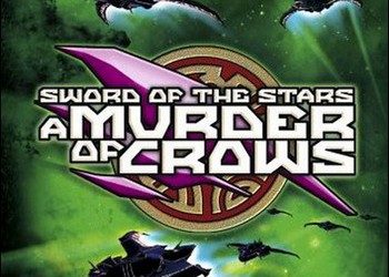 Sword of the Stars: A Murder of Crows: Обзор