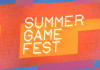    Summer Game Fest 2021  10 