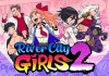 Beat 'em up   River City Girls 2   ̣ 
