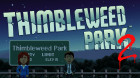 Создатель Monkey Island Рон Гилберт анонсировал Thimbleweed Park 2