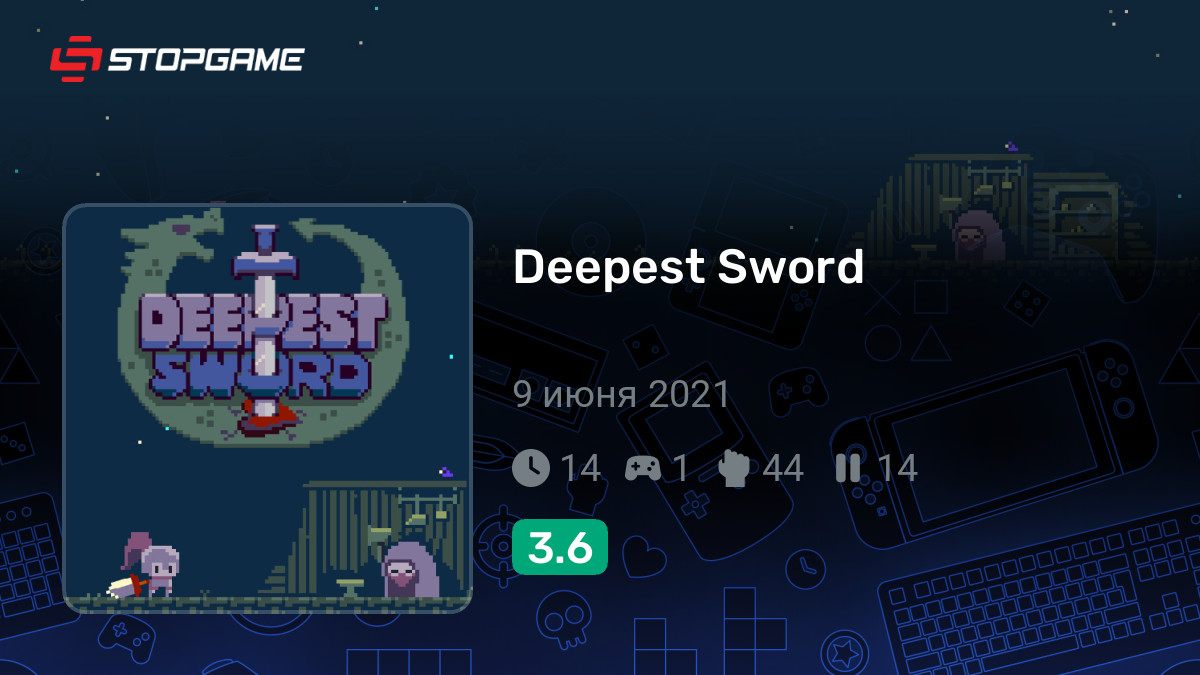 Deepest Sword — обзоры и отзывы, описание, дата выхода, официальный ...