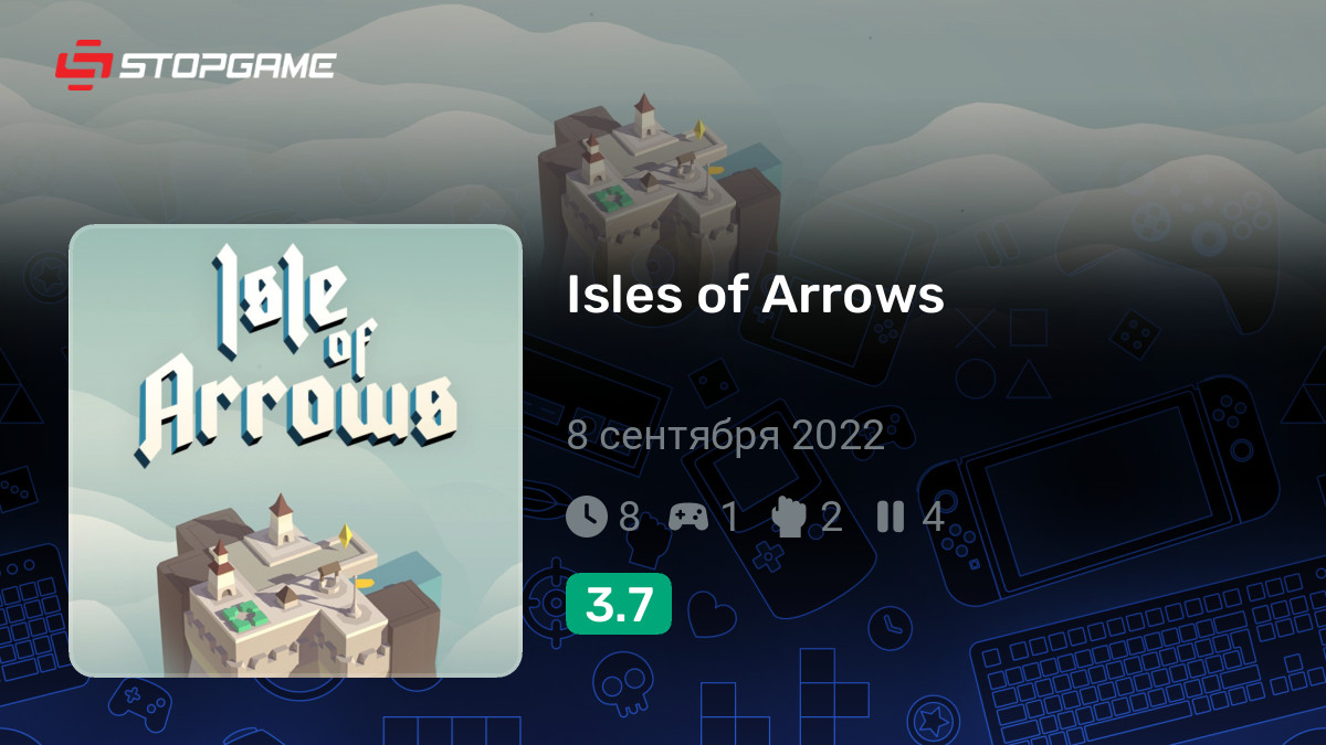 Isles of Arrows (Isle of Arrows Tower Defense) — обзоры