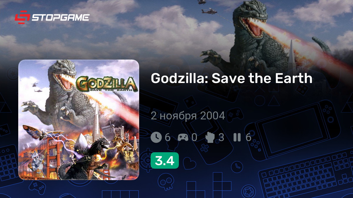 Игры похожие на Godzilla: Save the Earth | StopGame