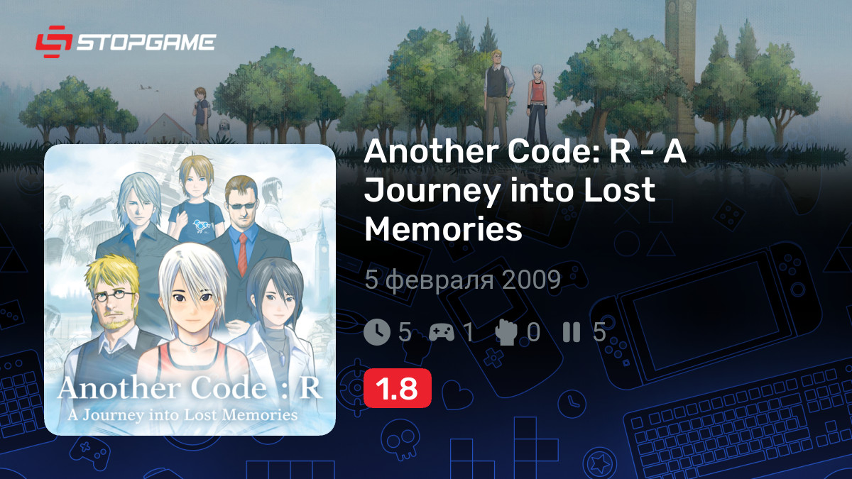 Подборки с игрой Another Code: R - A Journey into Lost Memories | StopGame