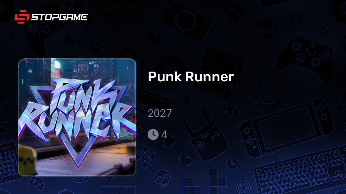 Подборки с игрой Punk Runner | StopGame