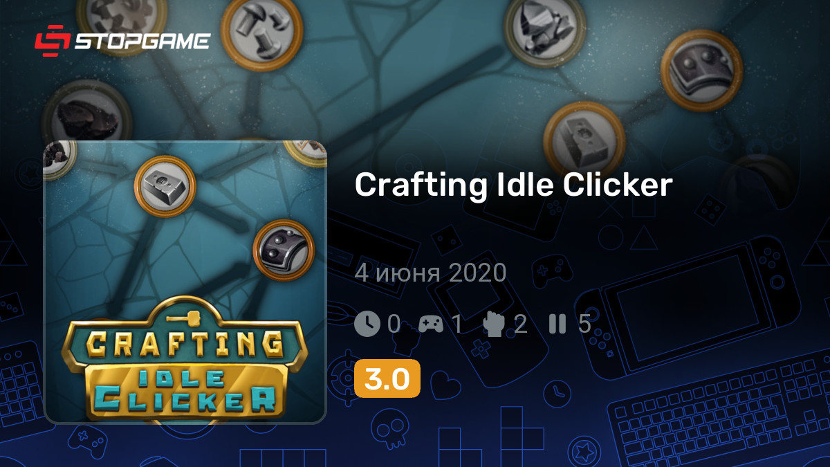 Скриншоты игры Crafting Idle Clicker — галерея, снимки экрана | StopGame