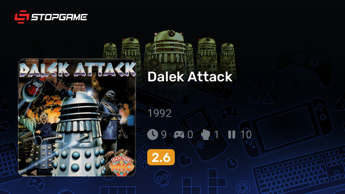 Dalek Attack (Doctor Who: Dalek Attack) — обзоры и отзывы, описание ...