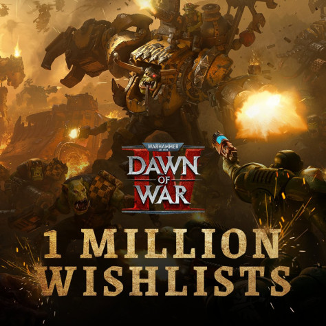 Warhammer 40,000: Dawn of War IV поселилась в миллионе вишлистов Warhammer 40,000: Dawn of War IV поселилась в миллионе вишлистов