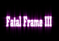 Cтрим по Project Zero 3: The Tormented (Fatal Frame III) Часть 3 в 21:00 (06.04.13)[Закончили] Продолжение следует