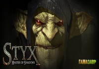 Styx: Master of Shadows — доступен предзаказ