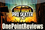 OnePointReviews: Tony Hawk`s Pro Skater HD