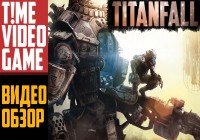 Видео обзор игры Titanfall