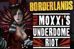 Кооператив Borderlands: Mad Moxxi's Underdome Riot