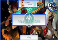 [Видеообзор] Transistor